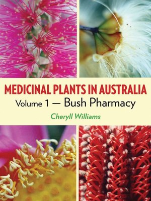 cover image of Medicinal Plants in Australia, Volume 1